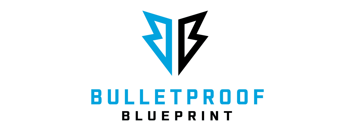 The Bulletproof Blueprint