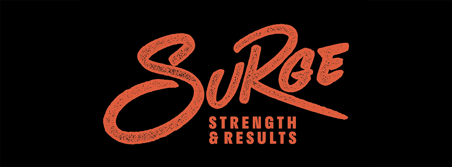 SURGE: Strength & Results